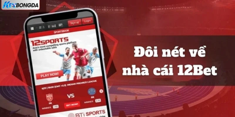 12BET là nhà cái bóng đá uy tín hàng đầu châu Á hiện nay 12BET là nhà cái bóng đá uy tín hàng đầu châu Á hiện nay
